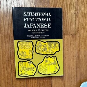 Situational Functional Japanese Volume 3 Notes